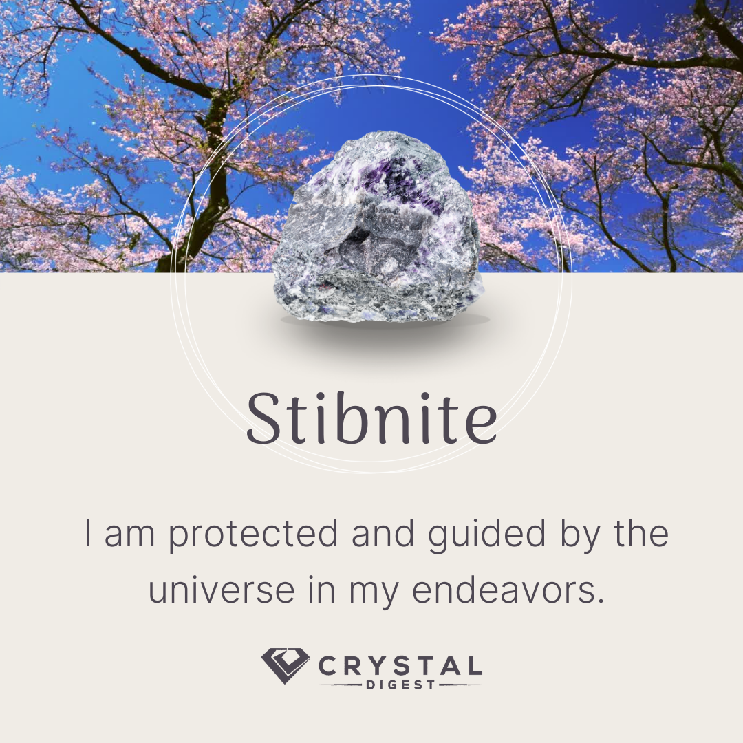 Stibnite Crystal Affirmation